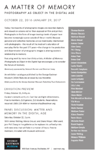 MATTHEW SWARTS A MATTER OF MEMORY AT THE GEORGE EASTMAN MUSEUM TO OPEN OCTOBER 22, 2016 GEM MATTEROFMEMORY E FLYER