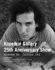 MATTHEW SWARTS MATTHEW SWARTS + KOPEIKIN GALLERY 25TH ANNIVERSARY SHOW! MATTHEW SWARTS KOPEIKIN GALLERY
