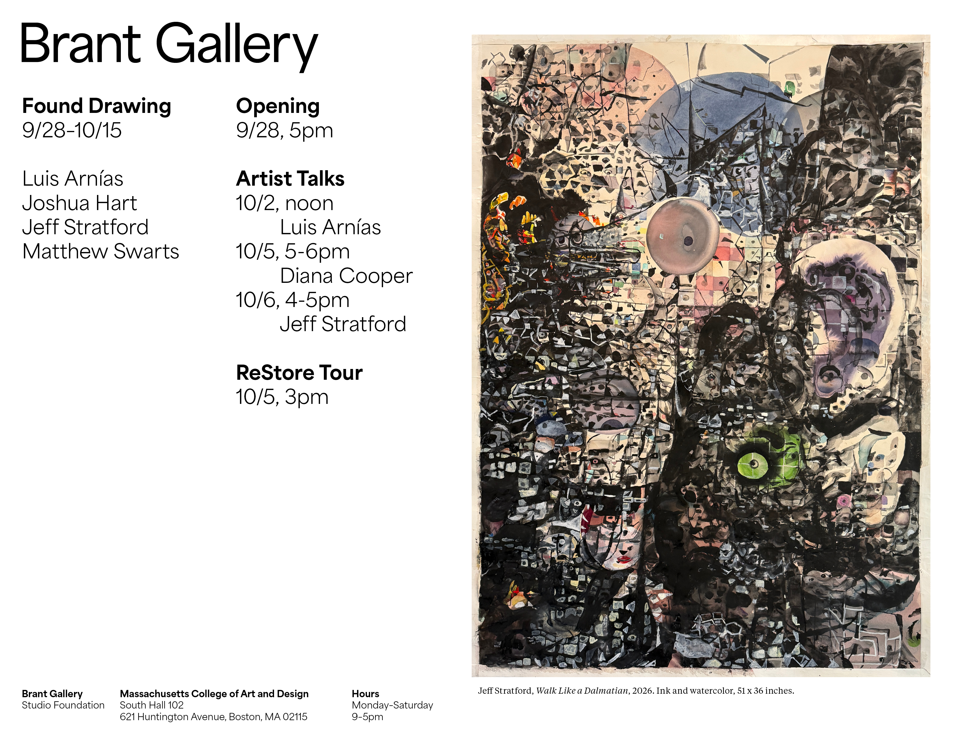 MATTHEW SWARTS Promotional flyer for Brant Gallery’s Found Drawing show. Showcasing VISUAL ART by featured ARTISTS, the flyer includes event info, artist names, tour and talk details, alongside an intricate abstract artwork with chaotic lines, shapes, and colors by Jeff Stratford. The exhibition also highlights innovative VIDEO ART pieces as part of the dynamic program.